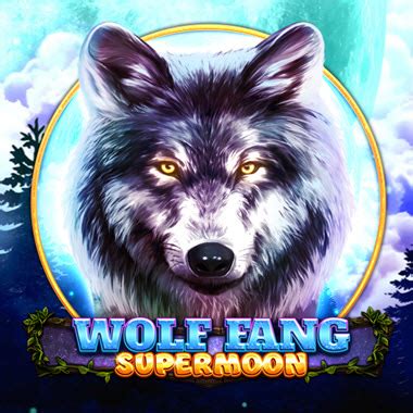 Wolf Fang Supermoon Slot - Play Online